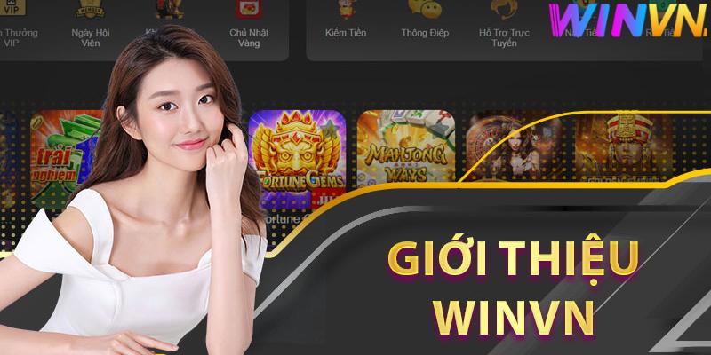 Winvn - Nhà cái cá cược Casino & Betting đỉnh cao 1 Giới thiệu nhà cái trực tuyến Winvn